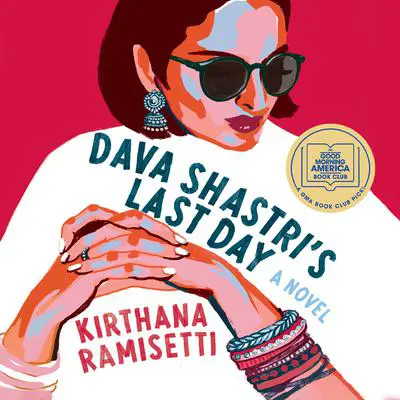 Dava Shastri's Last Day Audibook, by Kirthana Ramisetti