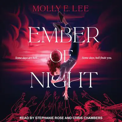 Ember of Night Audibook, by Molly E. Lee