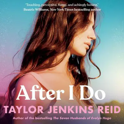 After I Do Audibook, by Taylor Jenkins Reid