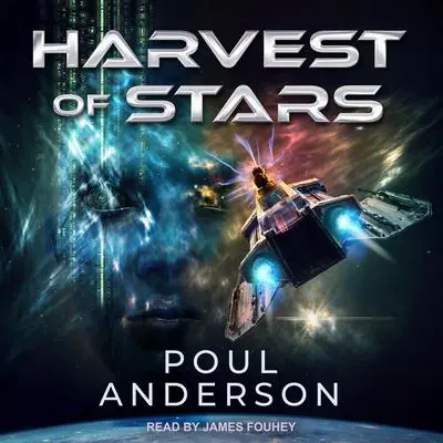 Harvest of Stars Audibook, by Poul Anderson