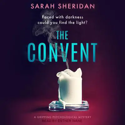 The Convent Audibook, by Sarah Sheridan