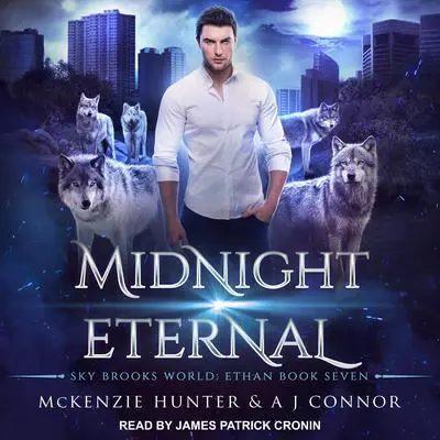Midnight Eternal Audibook, by McKenzie Hunter