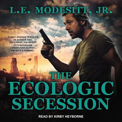 The Ecologic Secession Audibook, by L. E. Modesitt