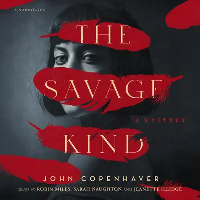 The Savage Kind Audibook, by John Copenhaver