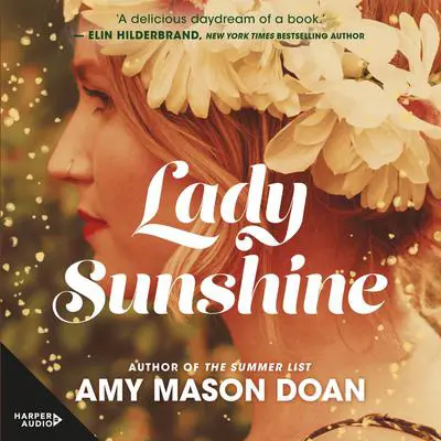 Lady Sunshine Audibook, by Amy Mason Doan