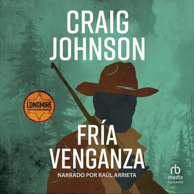 Fría venganza Audibook, by Craig Johnson