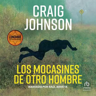 Los mocasines de otro hombre Audibook, by Craig Johnson