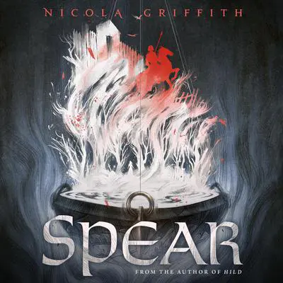 Spear Audibook, by Nicola Griffith
