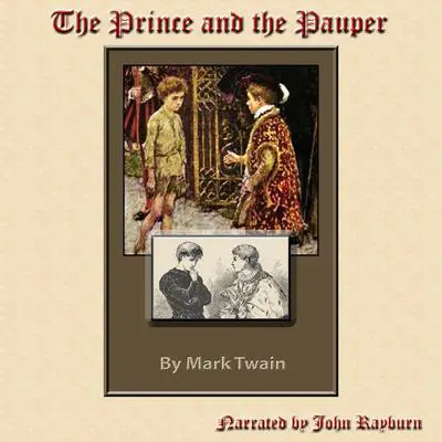 The Prince and the Pauper Audibook, by Mark Twain