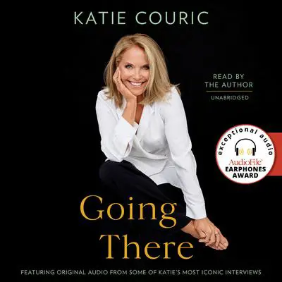 Going There (read by Katie Couric) Audibook, by Katie Couric
