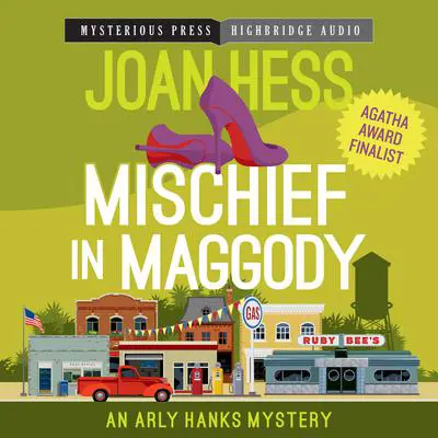 Mischief in Maggody Audibook, by Joan Hess