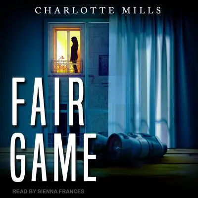Fair Game Audibook, by Charlotte Mills