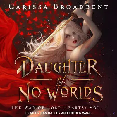 Daughter of No Worlds Audibook, by Carissa Broadbent