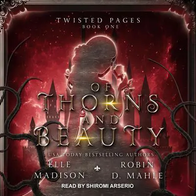 Of Thorns and Beauty Audibook, by Elle Madison