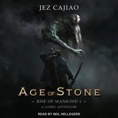 Age of Stone Audibook, by Jez Cajiao