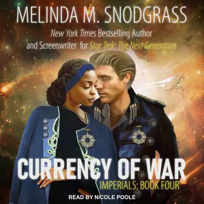 Currency of War Audibook, by Melinda Snodgrass