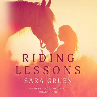 Riding Lessons Audibook, by Sara Gruen