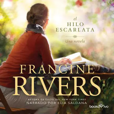 El hilo escarlata Audibook, by Francine Rivers
