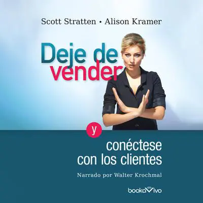 Deje de Vender Audibook, by Alison Kramer