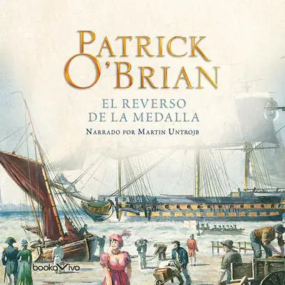 El Reverso de la Medalla Audibook, by Patrick O'Brian