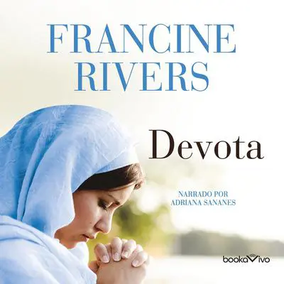Devota Audibook, by Francine Rivers