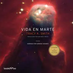 Vida en Marte Audibook, by Tracy K. Smith