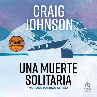 Una muerte solitaria Audibook, by Craig Johnson