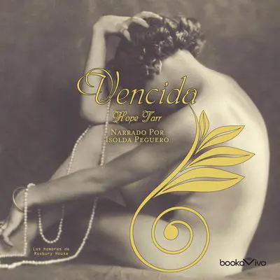Vencida Audibook, by Hope Tarr