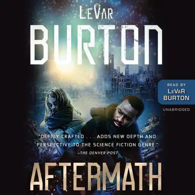 Aftermath Audibook, by LeVar Burton