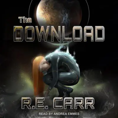 The Download Audibook, by R. E. Carr