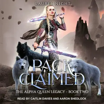 Pack Claimed Audibook, by Laurel Night