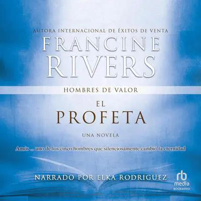El profeta: Amos Audibook, by Francine Rivers