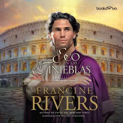 Un eco en las tinieblas Audibook, by Francine Rivers
