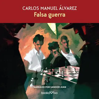 Falsa Guerra Audibook, by Carlos Manuel Alvarez