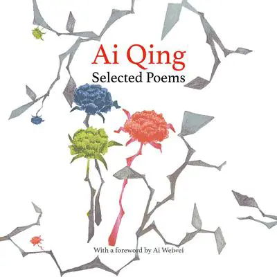 Selected Poems Audibook, by Ai Qing