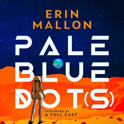 Pale Blue Dot(s) Audibook, by Erin Mallon