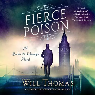 Fierce Poison: A Barker & Llewelyn Novel Audibook, by Will Thomas