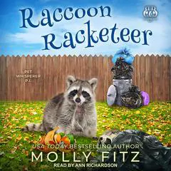 Raccoon Racketeer Audibook, by Molly Fitz