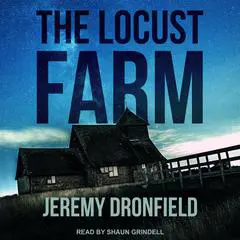 The Locust Farm Audibook, by Jeremy Dronfield