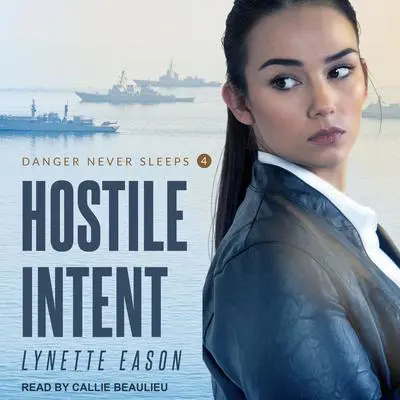 Hostile Intent Audibook, by Lynette Eason