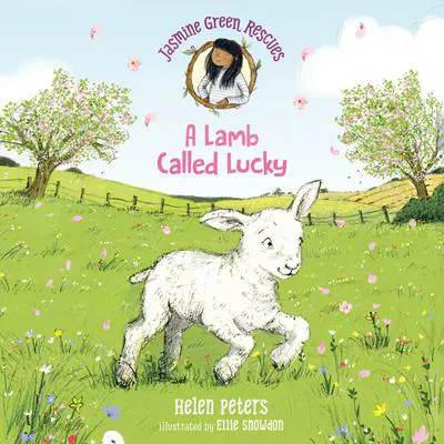 Jasmine Green Rescues: A Lamb Called Lucky Audibook, by Helen Peters