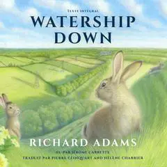 Watership Down Audibook, by Richard Adams