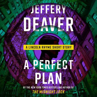A Perfect Plan Audibook, by Jeffery Deaver