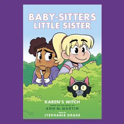 Karen's Witch (Baby-Sitters Little Sister #1) Audibook, by Ann M. Martin