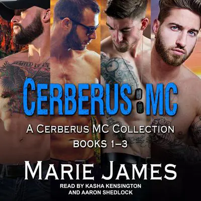 Cerberus MC Box Set 1 Audibook, by Marie James