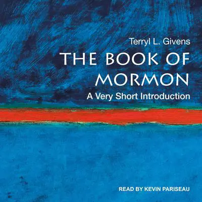 The Book of Mormon: A Very Short Introduction Audibook, by Terryl Givens
