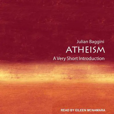 Atheism: A Very Short Introduction Audibook, by Julian Baggini