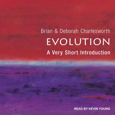 Evolution: A Very Short Introduction Audibook, by Brian Charlesworth