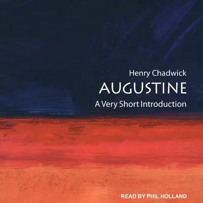 Augustine: A Very Short Introduction Audibook, by Henry Chadwick