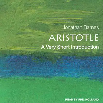 Aristotle: A Very Short Introduction Audibook, by Jonathan Barnes